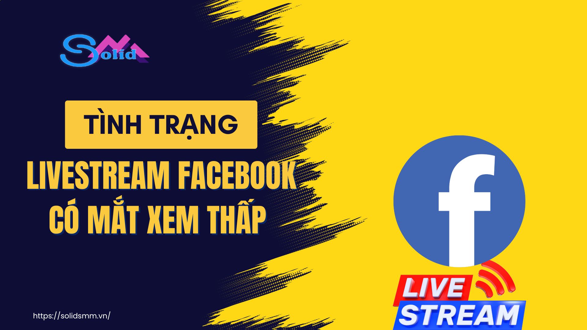 Tình trạng livestream Facebook có mắt xem thấp